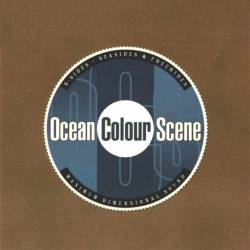 Ocean Colour Scene : B-Sides, Seasides and Freerides